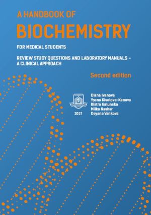 A Handbook Of Biochemistry For Medical Students. Review Study Questions and Laboratory Manuals – A Clinical Approach